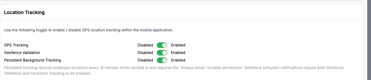 Location Tracking card in Instance Settings, showing GPS Tracking, Geofence Validation, and Persistent Background Tracking toggles, all enabled
