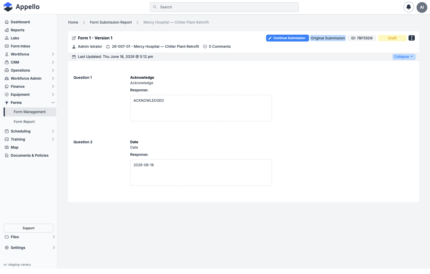 A Draft form submission open on its own page: header with Continue Submission, Original Submission, ID, and Draft badges, Last Updated timestamp, and two answered questions (Acknowledge, Date)