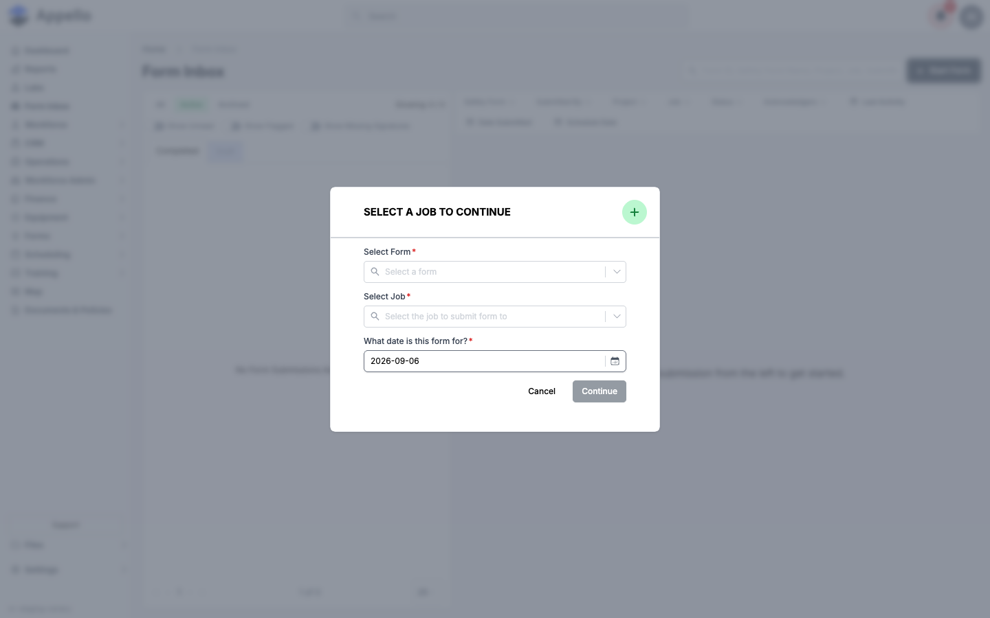 Select a Job to Continue dialog with Select Form, Select Job, and date fields