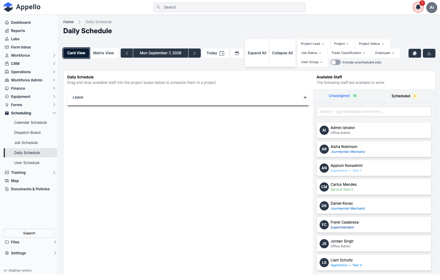 Card View, empty state -- no jobs scheduled for the selected day, so only the internal Leave card shows on the left; the Available Staff panel on the right lists everyone as Unassigned