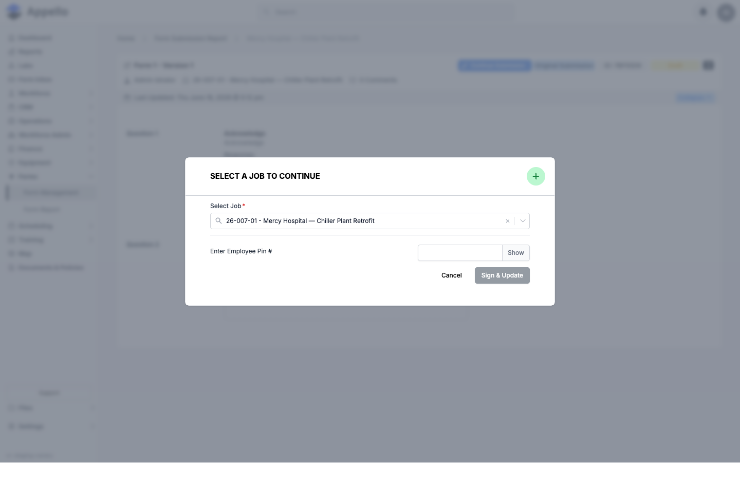 The Select a Job to Continue dialog: Select Job pre-filled with the submission's current job, an Enter Employee Pin field, and Cancel / Sign &amp; Update buttons