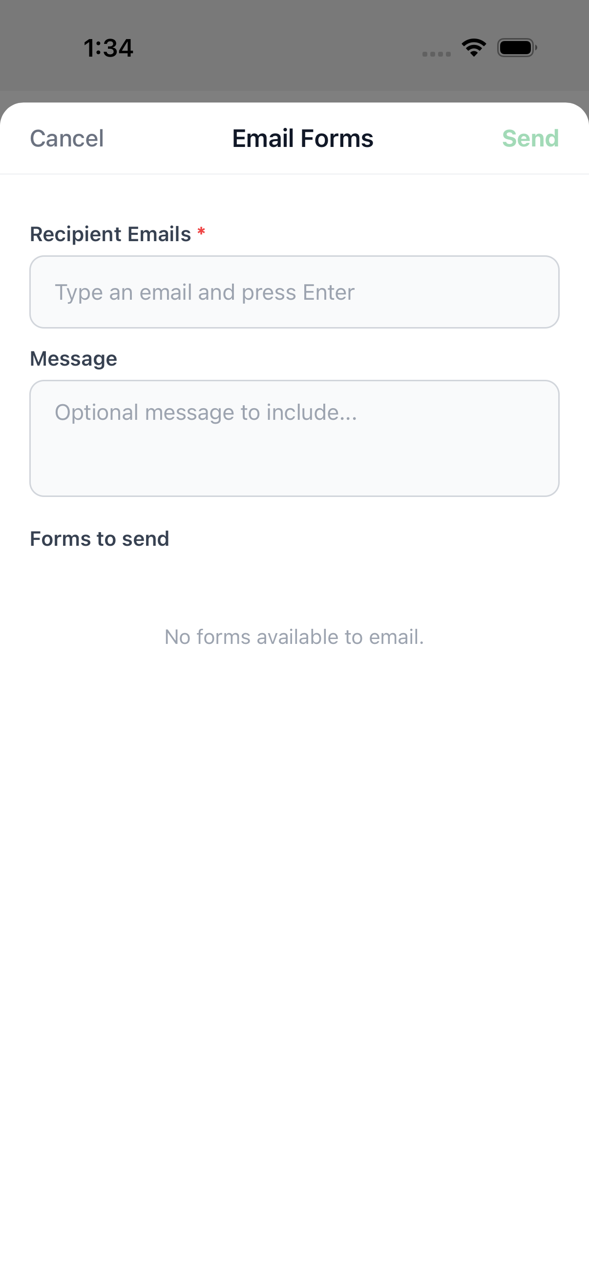 The Email Forms sheet: Recipient Emails chip input, an optional Message field, and an empty Forms to send list