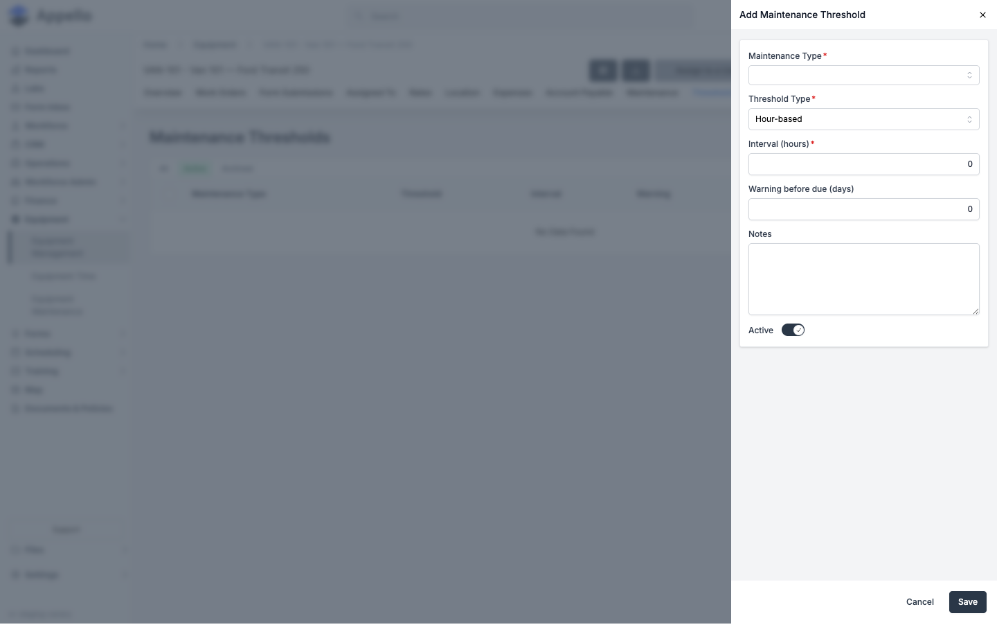 Add Maintenance Threshold panel with Maintenance Type, Threshold Type (Hour-based), Interval, Warning before due, Notes, and an Active toggle